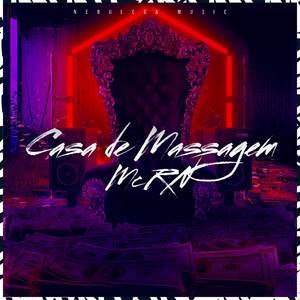 Casa De Massagem (Explicit)