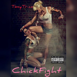 Chick Fight (Explicit)