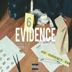 Evidence (feat. KayBlocky & Young Wolfie) [Explicit]