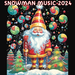 Snowman Music 2024