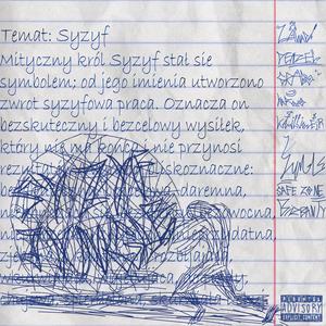 SYZYF (feat. Zawada 07JT, Denzel 07JT, Kamilioner 07JT, Grabo 07JT & Karollo 07JT) (Explicit)
