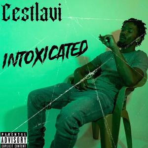 Intoxicated (Explicit)