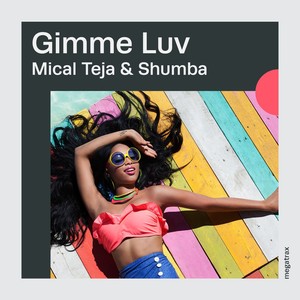 Gimme Luv (Explicit)