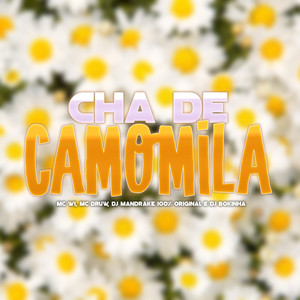 Chá de Camomila (Explicit)