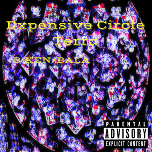 Expensive Circle Terra (Explicit)