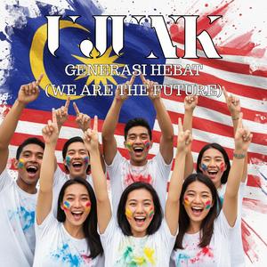 Generasi Hebat (We Are The Future) (feat. ZALIX & EMAS)