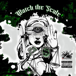 Watch the Scale (Explicit)