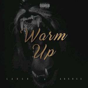 Warm Up (Explicit)