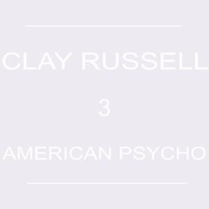 3: American Psycho