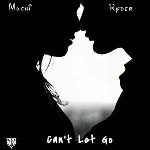 Can't Let Go