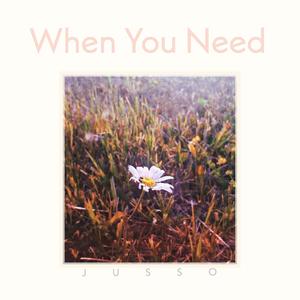 When You Need(Prd. Intelx)