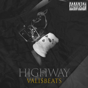 HIGHWAY (Explicit)