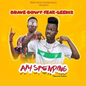 Am Spending (Explicit)