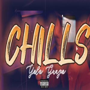 CHILLS (Explicit)