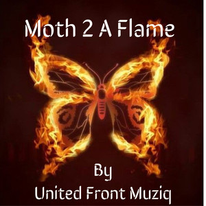 Moth 2 A Flame (Explicit)