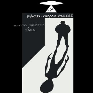 FÁCIL COMO MESSI (feat. Tapa)