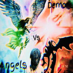 Angels Vs Demons (Explicit)