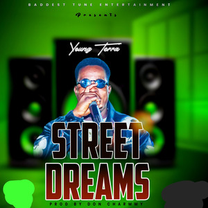 Street Dreams