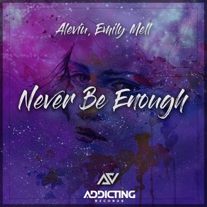 Never Be Enough