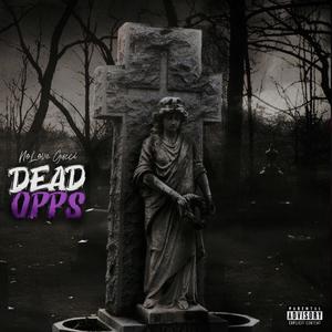 Dead Opps (Explicit)