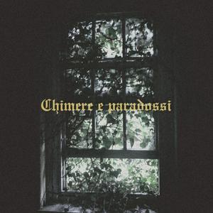 Chimere e paradossi (Explicit)