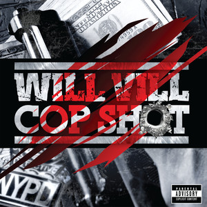 Cop Shot (Explicit)