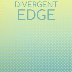 Divergent Edge