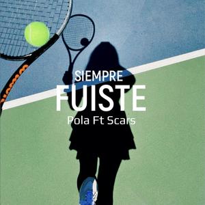 Fuiste (feat Scars)