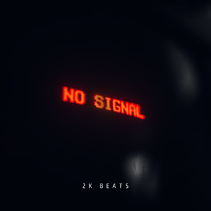 No Signal