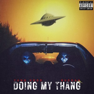 Doing My Thang (Explicit)