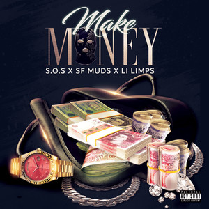 Make Money (Explicit)