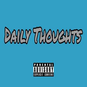 Daily Thoughts (Explicit)