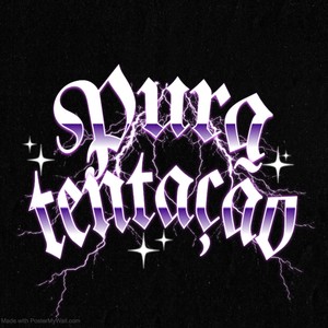 PURA TENTAÇÃO (Explicit)