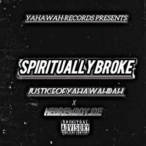 Spiritually Broke