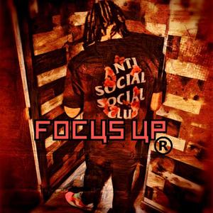 Focus up (feat. Fbe starks) (Explicit)