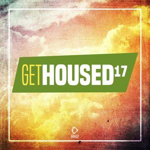 Get Housed, Vol. 17