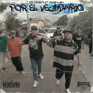 Por el Vecindario (Explicit)