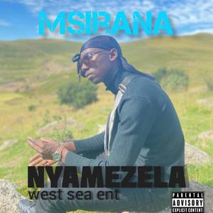 Nyamezela (Explicit)