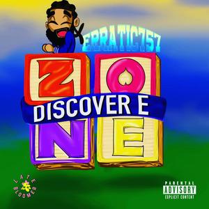 Discover E Zone (Explicit)