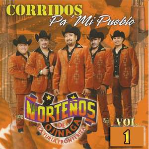 Corridos Pa' Mi Pueblo Vol.1