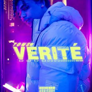 Vérité (Explicit)