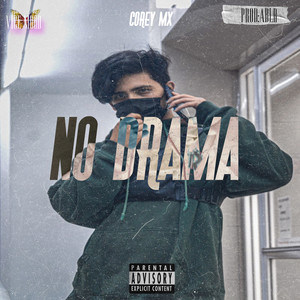 No Drama (Explicit)