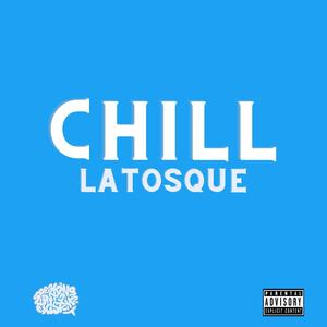 CHILL (Explicit)