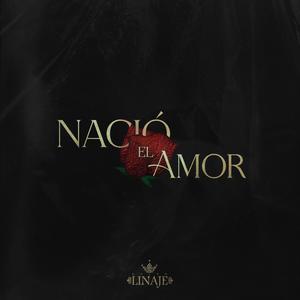 Nacio El Amor(feat. Paola Hernandez)