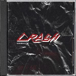 Crash (Explicit)