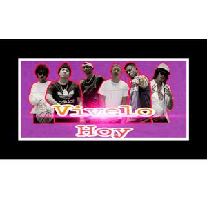 Vivelo Hoy (feat. Four Factor, Jeyko, Osiry, El Polo Ten Cent & Pelao Edy) (Explicit)