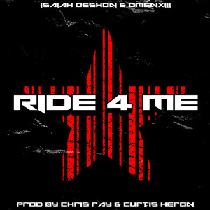 Ride 4 Me (Explicit)