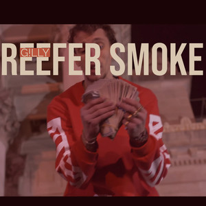 Reefer Smoke (Explicit)