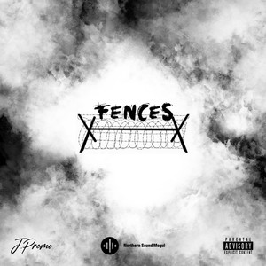 Fences (Explicit)