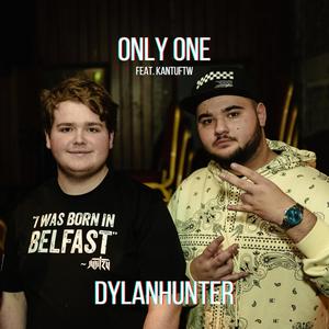 Only One (feat. Kantuftw) (Explicit)